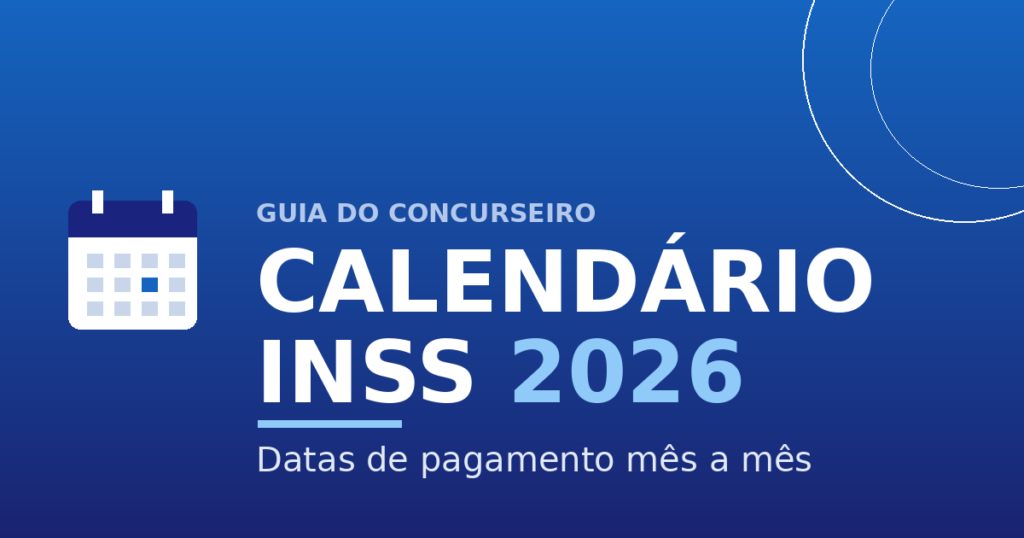 Calendário INSS 2026 com datas de pagamento dos benefícios