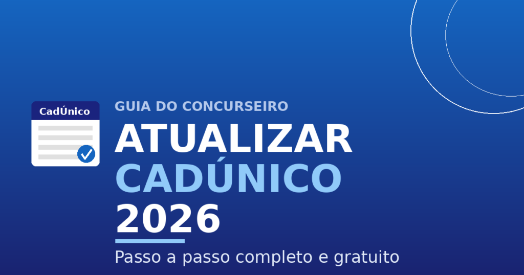 Como atualizar o CadÚnico em 2026 passo a passo